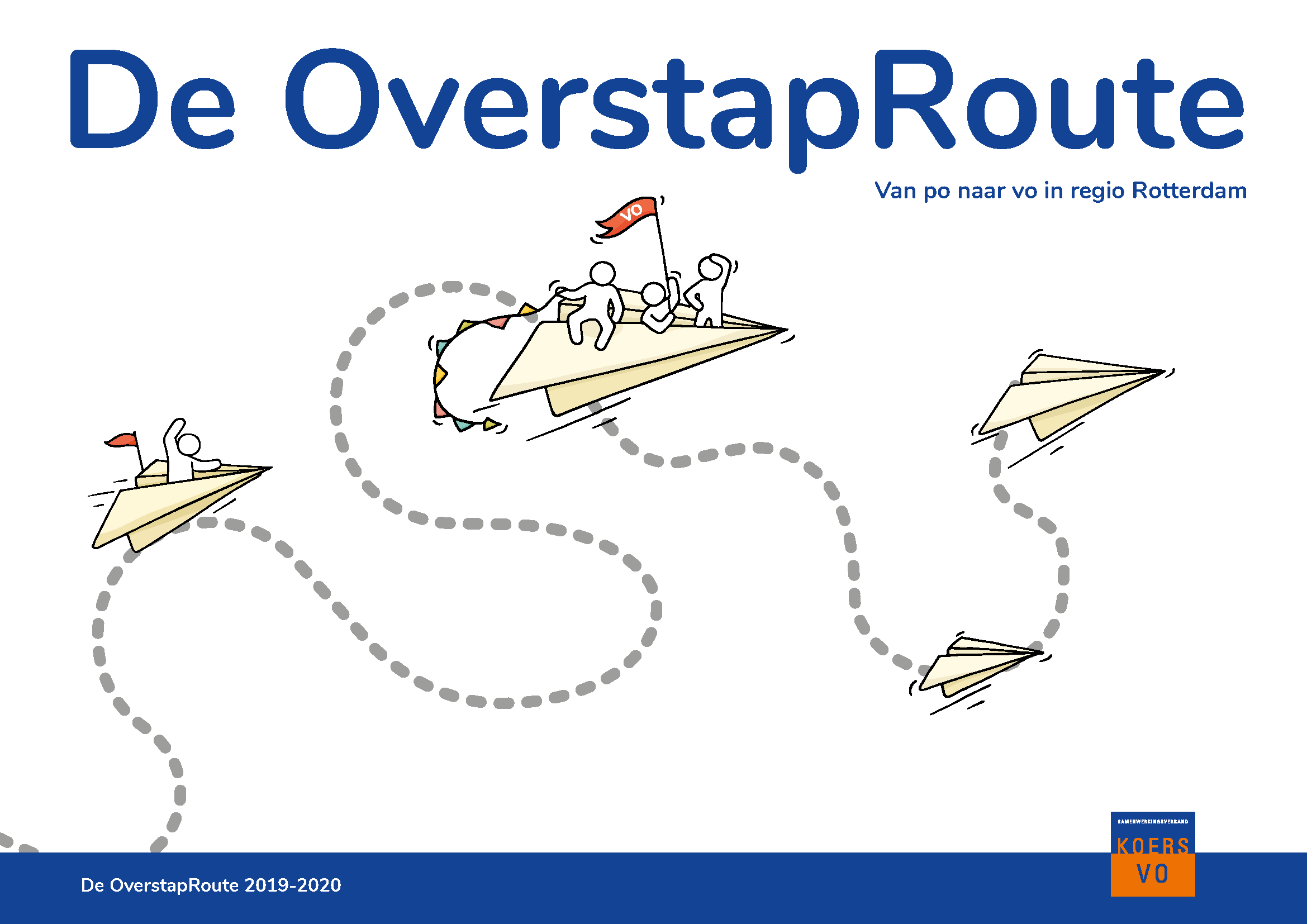 de overstaproute basisonderwijs naar voortgezet onderwijs de overstaproute basisonderwijs naar voortgezet onderwijs